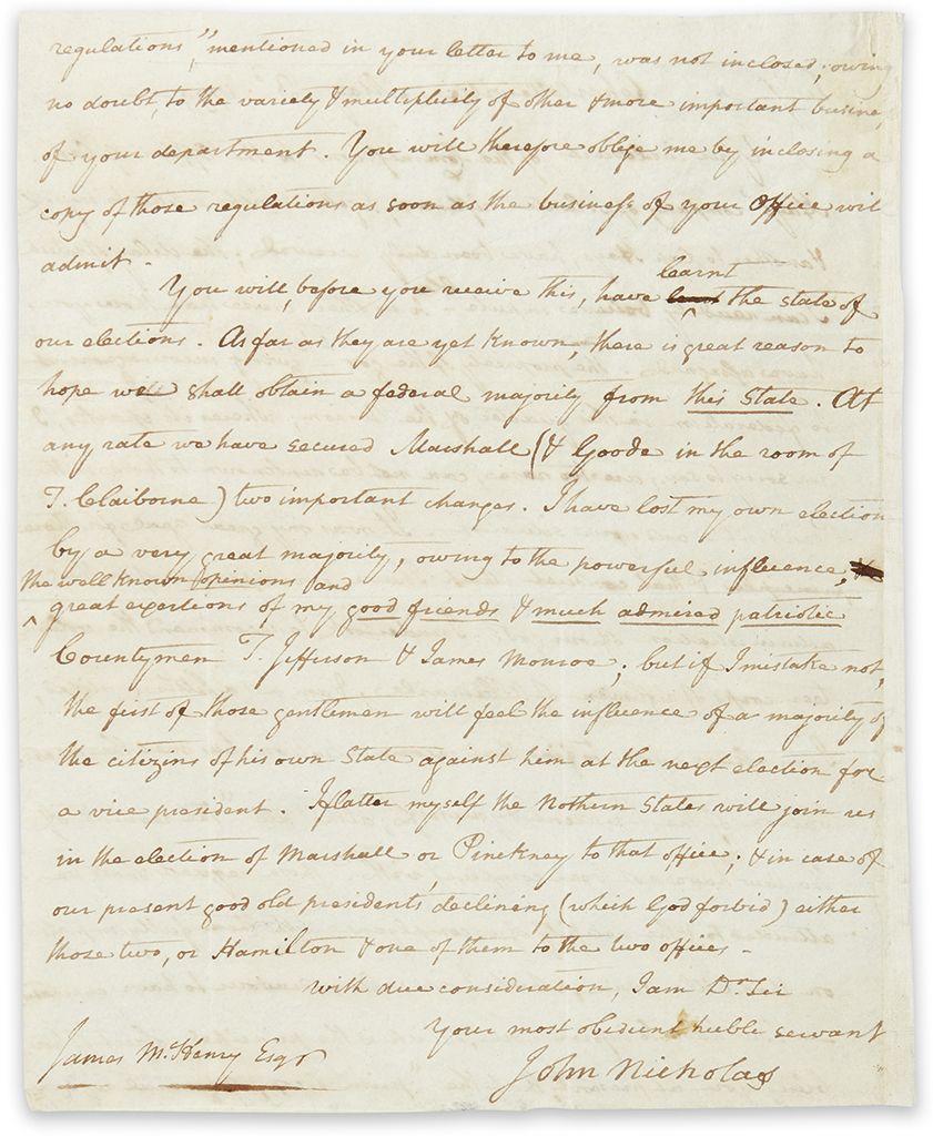 (PRESIDENTS--1800 CAMPAIGN.) Nicholas, John. Letter dismissing Thomas Jeffersons political future.